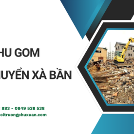 Thu gom vận chuyển xà bần