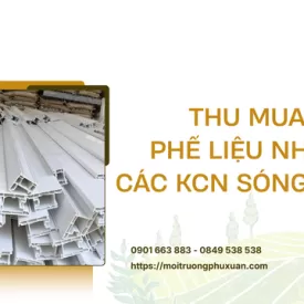 Thu mua phế liệu nhựa các KCN Sóng Thần