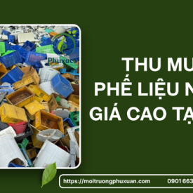 Thu mua phế liệu nhựa giá cao tại Huế