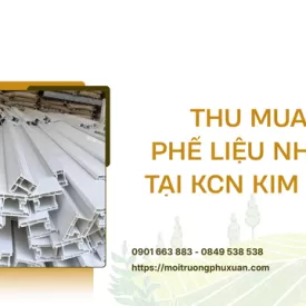 Thu mua phế liệu nhựa tại KCN Kim Huy