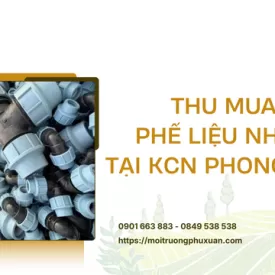 Thu mua phế liệu nhựa tại KCN Phong Điền