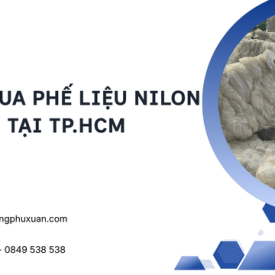 THU MUA PHẾ LIỆU NILON TẠI TP.HCM