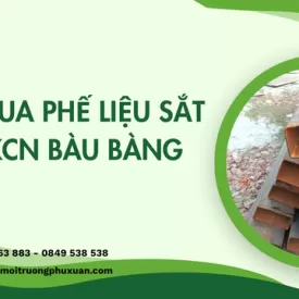 Thu mua phế liệu sắt tại KCN Bàu Bàng