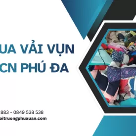 Thu mua vải vụn tại KCN Phú Đa
