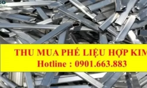 THU MUA PHẾ LIỆU HỢP KIM GIÁ CAO TẠI ĐỒNG NAI