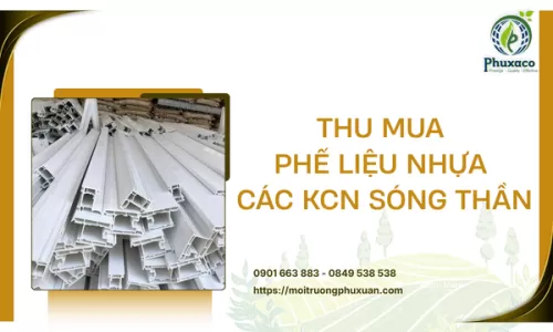 Thu mua phế liệu nhựa các KCN Sóng Thần
