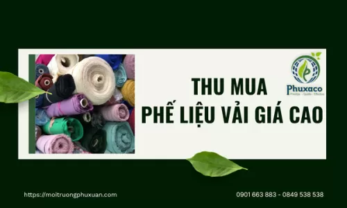 Thu mua phế liệu vải giá cao