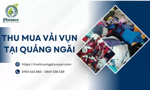 Thu mua vải vụn tại Quảng Ngãi