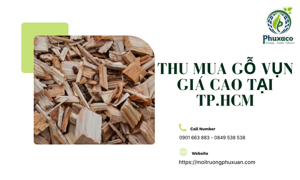 Thu mua gỗ vụn giá cao tại TP.HCM