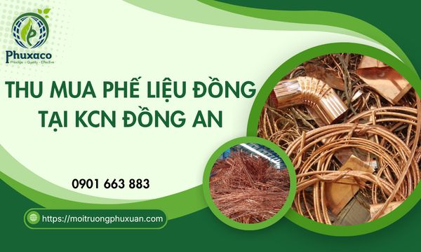 Thu mua phế liệu đồng tại KCN Đồng An