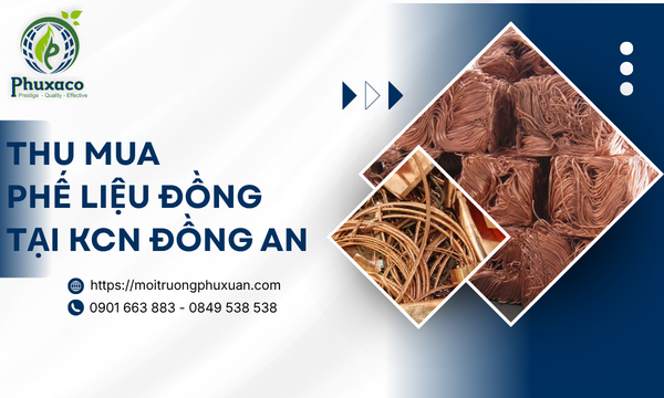 Thu mua phế liệu đồng tại KCN Đồng An