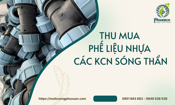 Thu mua phế liệu nhựa các KCN Sóng Thần