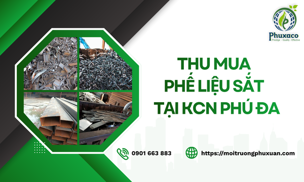 Thu mua phế liệu sắt tại KCN Phú Đa