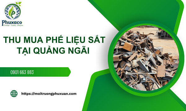 Thu mua phế liệu sắt tại Quảng Ngãi