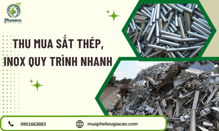 Thu Mua Sắt Thép, Inox Quy Trình Nhanh – Giá Cao, Uy Tín Tại Bình Dương