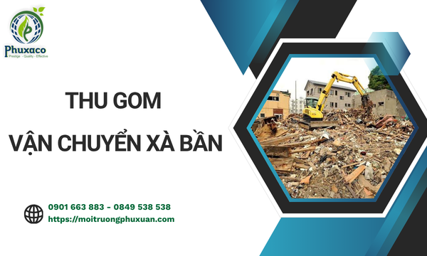 Thu gom vận chuyển xà bần