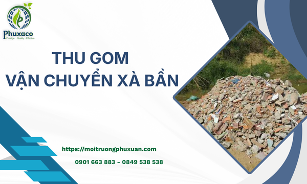 Thu gom vận chuyển xà bần